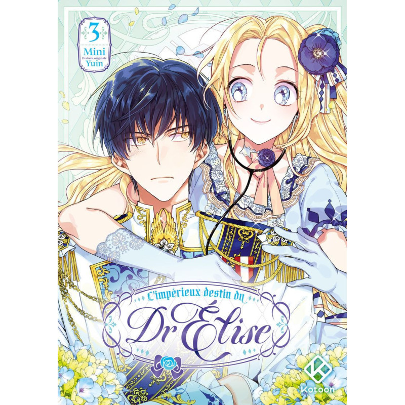 L IMPERIEUX DESTIN DU DR ELISE TOME 3