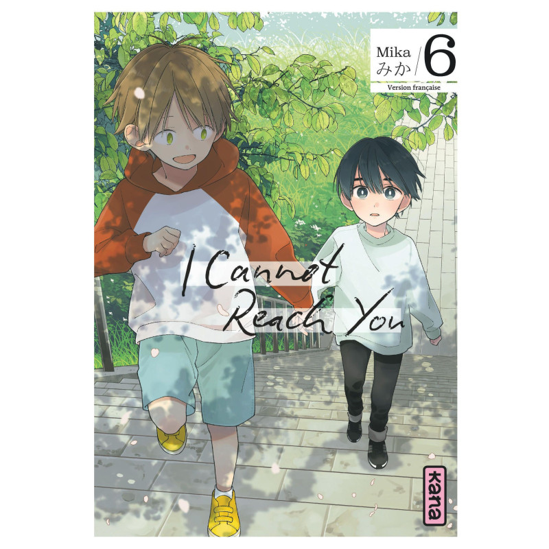 I CANNOT REACH YOU TOME 6