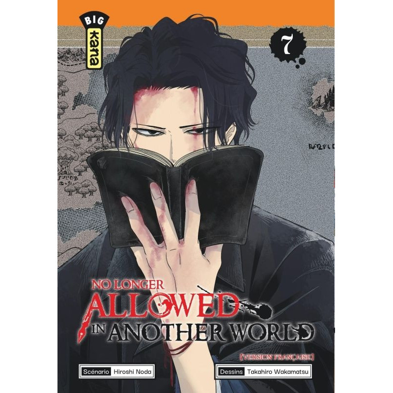 NO LONGER ALLOWED IN ANOTHER WORLD  TOME 7