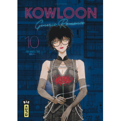 KOWLOON GENERIC ROMANCE  TOME 10