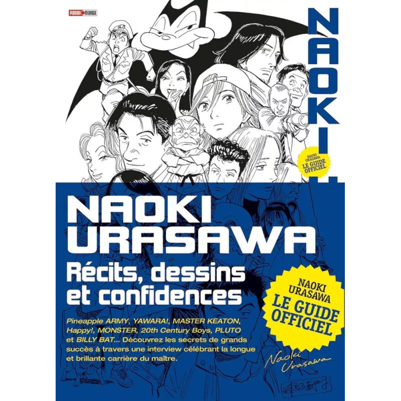 NAOKI URASAWA RECITS  DESSINS ET CONFIDENCES  NOUVELLE EDITION 