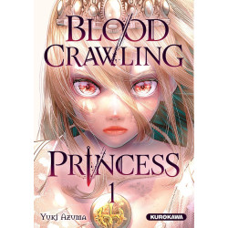 BLOODCRAWLING PRINCESS  TOME 1