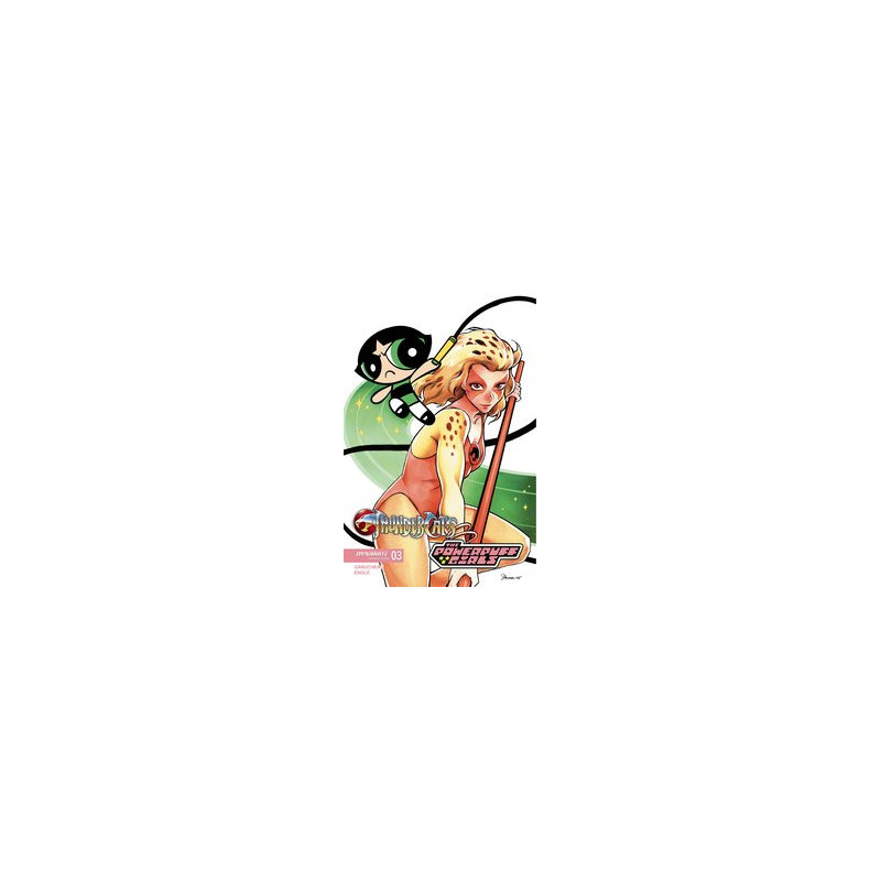 THUNDERCATS POWERPUFF GIRLS  3 CVR D SAOWEE