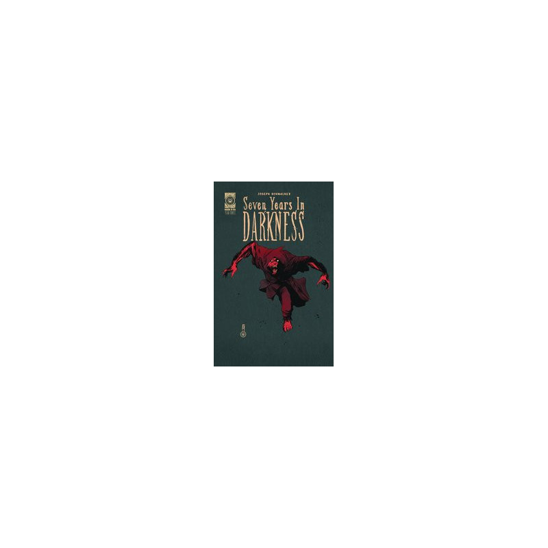 SEVEN YEARS IN DARKNESS YEAR THREE  2 CVR A JOSEPH SCHMALKE