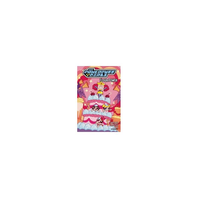POWERPUFF GIRLS TP VOL 2 FLOUR POWER