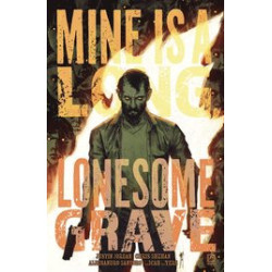 MINE IS A LONG LONESOME GRAVE TP 