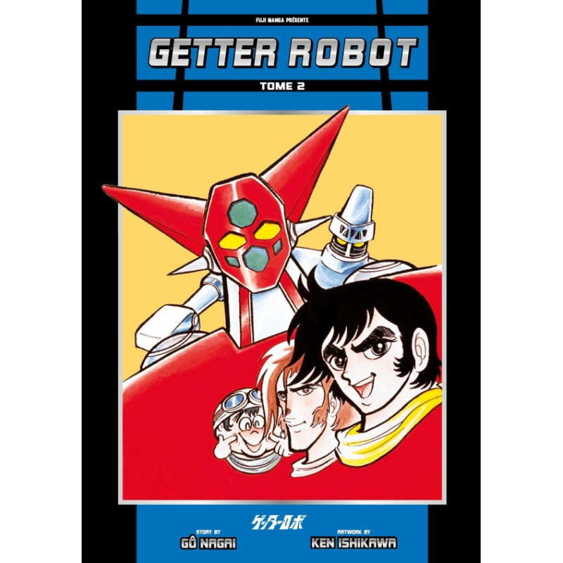 FUJI MANGA FONDATIONS GETTER ROBOT T02