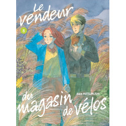 LE VENDEUR DU MAGASIN DE VELOS VOL 8