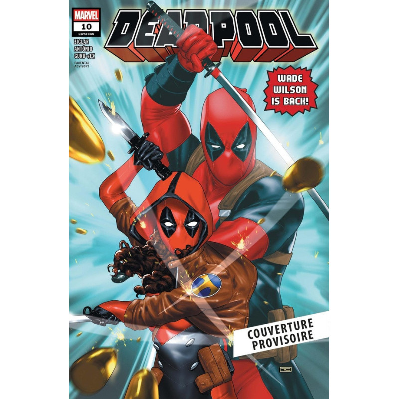 DEADPOOL T02  LA MORT DE WADE WILSON