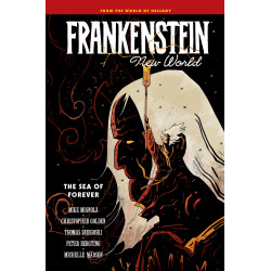 FRANKENSTEIN NEW WORLD HC VOL 02 THE SEA OF FOREVER