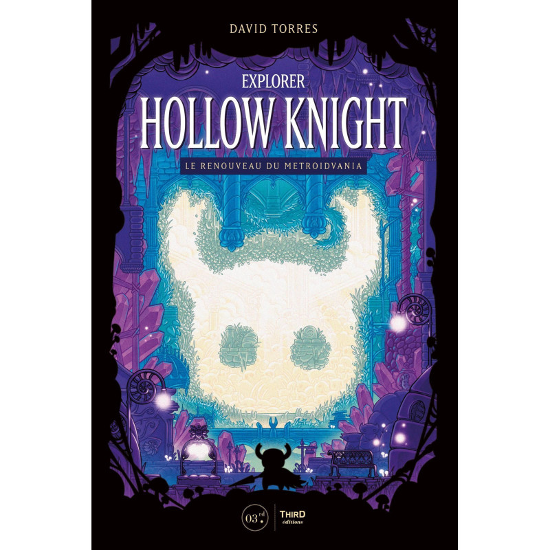EXPLORER HOLLOW KNIGHT  LE RENOUVEAU DU METROIDVANIA