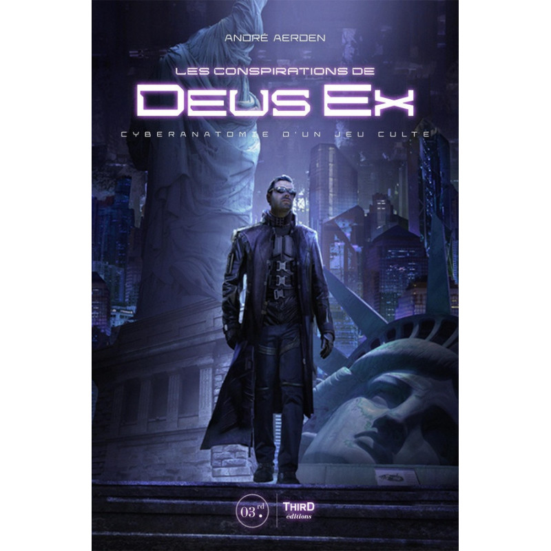DEUS EX  CYBERANATOMIE D UN JEU CULTE