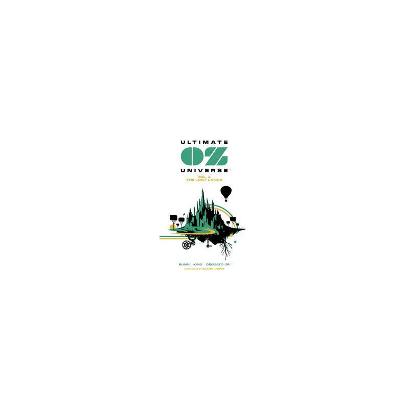 ULTIMATE OZ UNIVERSE TP VOL 1 THE LOST LANDS