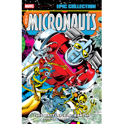 MICRONAUTS EPIC COLLECTION THE ORIGINAL MARVEL YEARS  THIS BATTLEFIELD