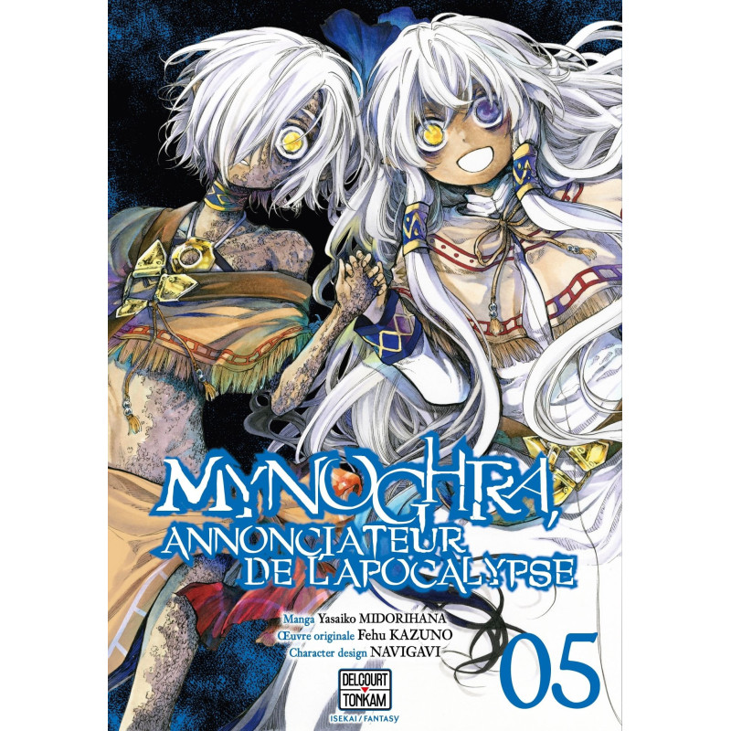MYNOGHRA ANNONCIATEUR DE L APOCALYPSE T05