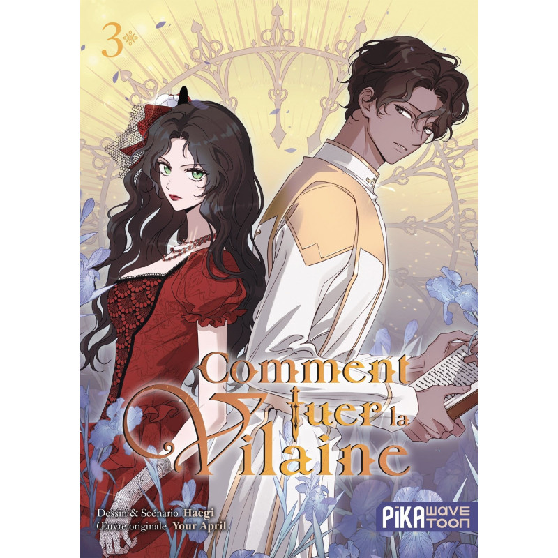 COMMENT TUER LA VILAINE T03