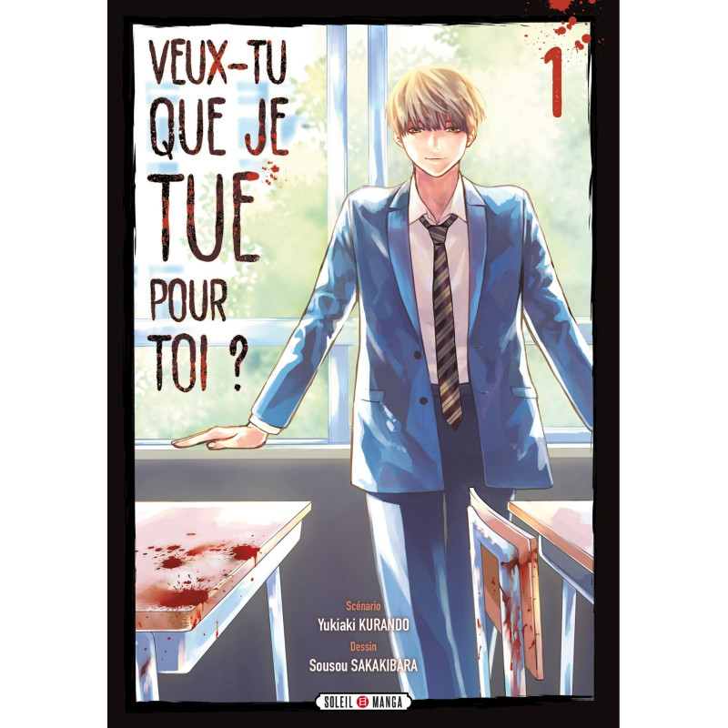 VEUX TU QUE JE TUE POUR TOI T01