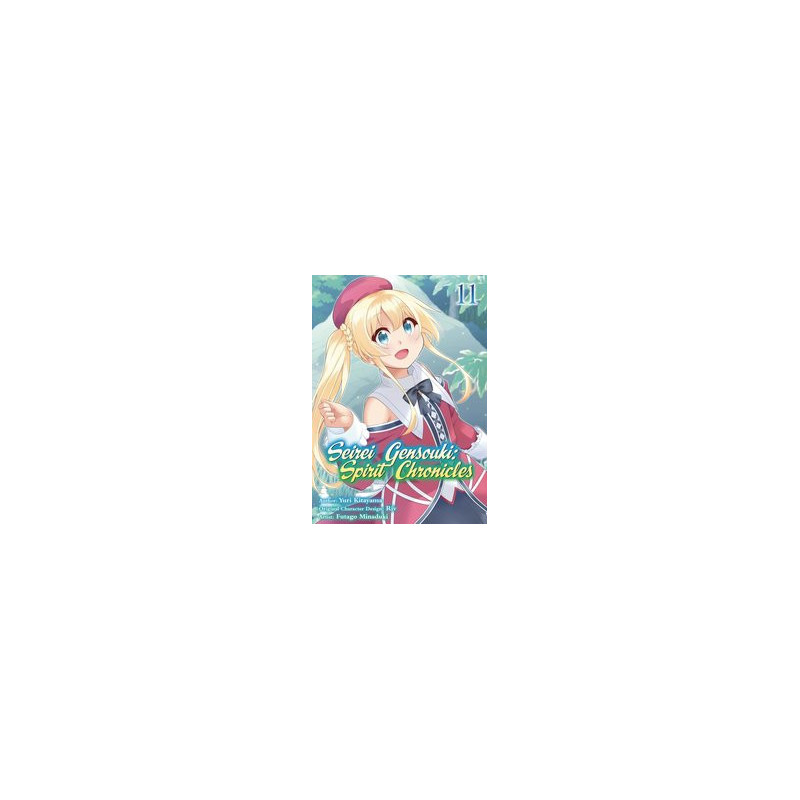 SEIREI GENSOUKI SPIRIT CHRONICLES GN VOL 11