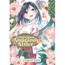TYING THE KNOT WITH AN AMAGAMI SISTER GN VOL 13