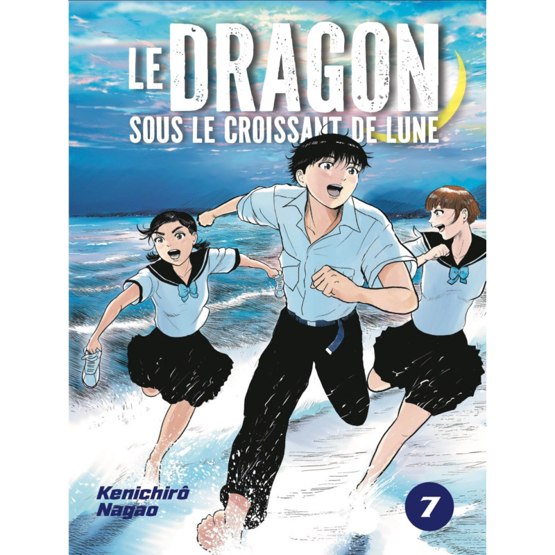 LE DRAGON SOUS LE CROISSANT DE LUNE VOL 7