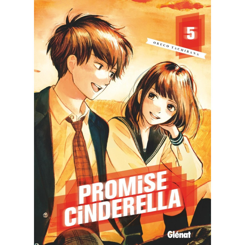 PROMISE CINDERELLA TOME 05
