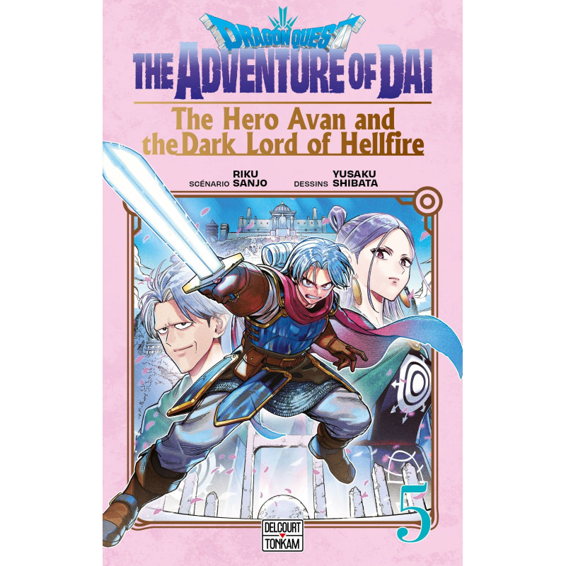 DRAGON QUEST THE ADVENTURE OF DAI THE HERO AVAN AND THE DARK LORD OF H