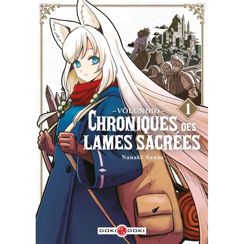 VOLUNDIO CHRONIQUES DES LAMES SACREES T01