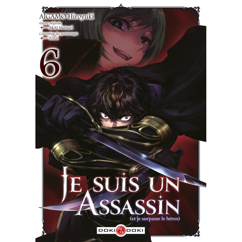 JE SUIS UN ASSASSIN ET JE SURPASSE LE HEROS T06