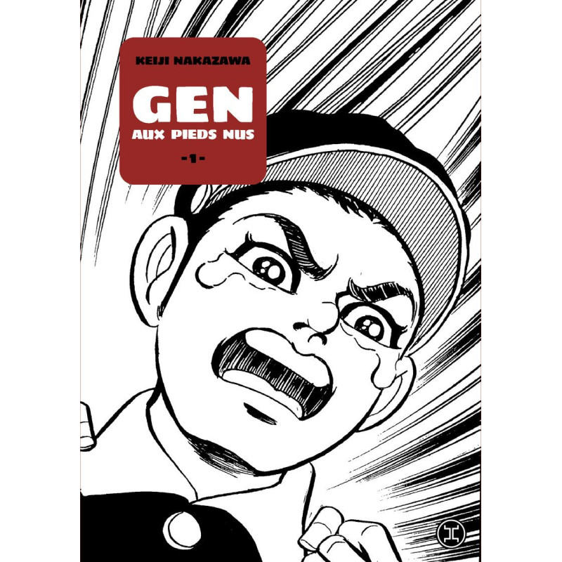 GEN AUX PIEDS NUS TOME 01
