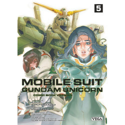 MOBILE SUIT GUNDAM UNICORN TOME 5