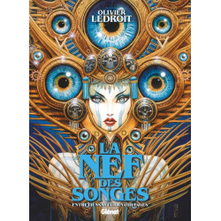 PACK DEDICACE : OLIVIER LEDROIT, LA NEF DES SONGES
