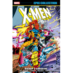 X-MEN EPIC COLLECTION TP BISHOP'S CROSSING NEW PRINTING