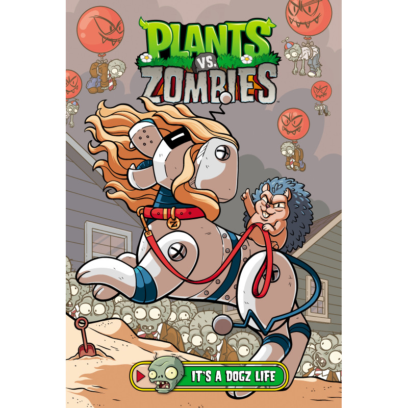 PLANTS VS. ZOMBIES TP VOL 25: IT'S A DOGZ LIFE