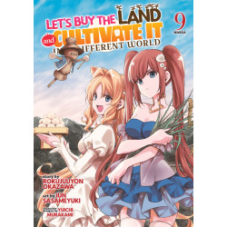 LET'S BUY THE LAND AND CULTIVATE IT IN A DIFFERENT WORLD GN VOL 09