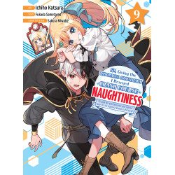 I'M GIVING THE DISGRACED NOBLE LADY I RESCUED A CRASH COURSE IN NAUGHTINESS GN VOL 09