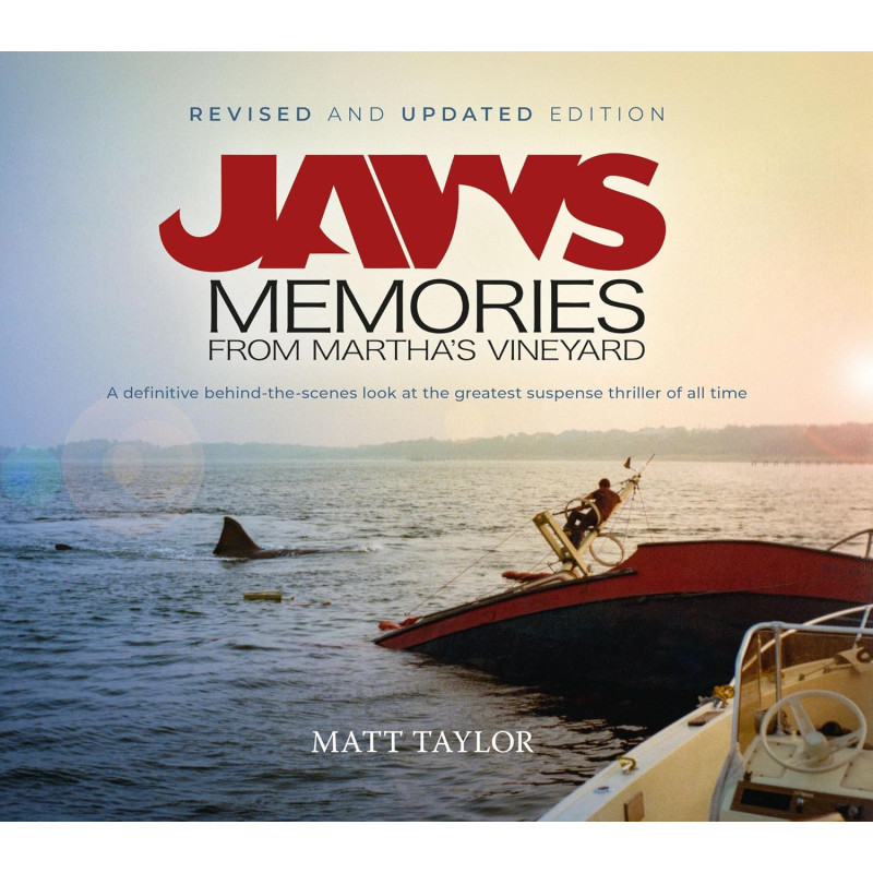JAWS MEMORIES FROM MARTHA S VINEYARD REVISED AND UPDATED EDITION