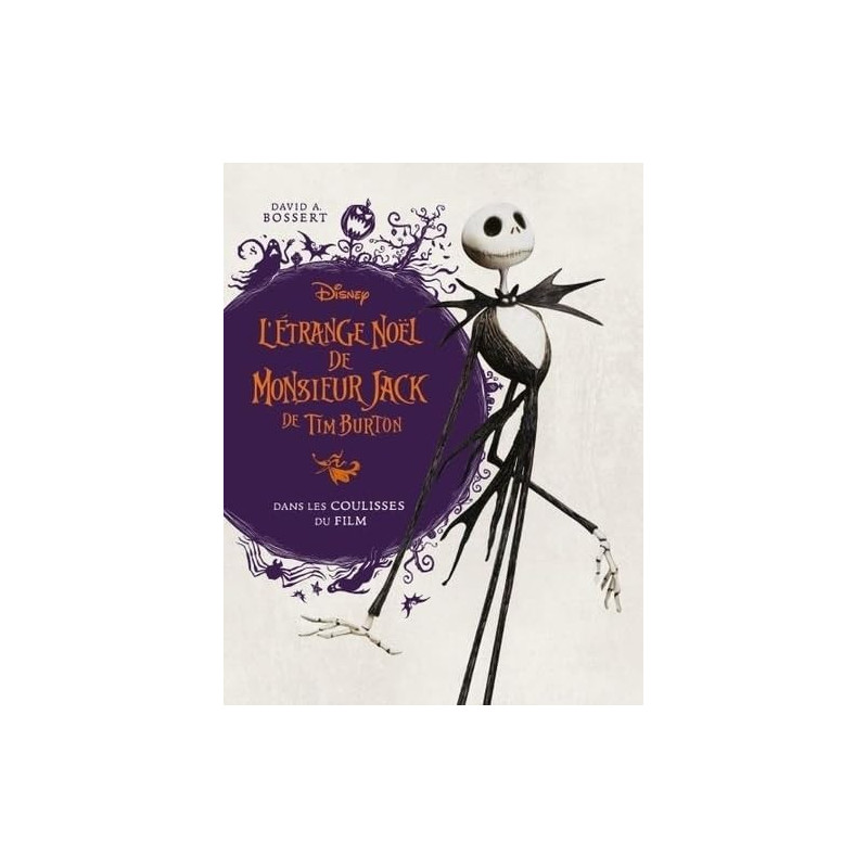 L ETRANGE NOEL DE MONSIEUR JACK  DANS LES COULISSES DU FILM