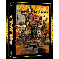 MAD MAX 2 LES GUERRIERS DE LA ROUTE
