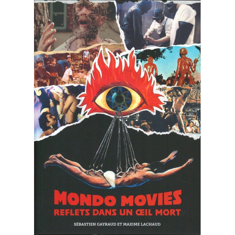 MONDO MOVIES REFLETS DANS UN OEIL MORT
