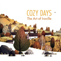 COZY DAYS THE ART OF IRAVILLE
