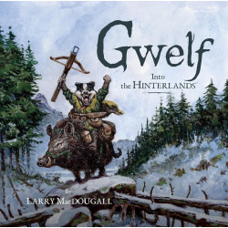 GWELF INTO THE HINTERLANDS