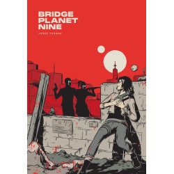 BRIDGE PLANET NINE TP
