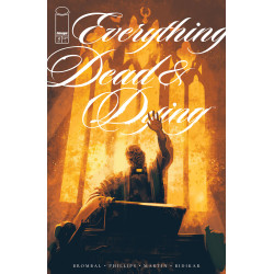 EVERYTHING DEAD & DYING 4 (OF 5) CVR A JACOB PHILLIPS (MR)