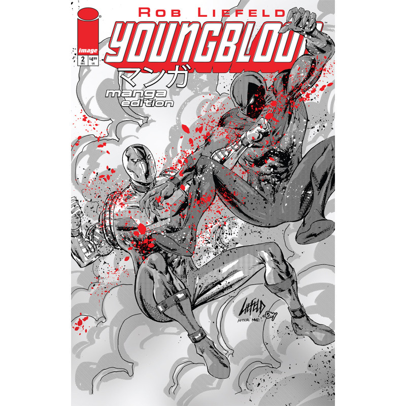 YOUNGBLOOD 2 CVR E ROB LIEFELD MANGA B&W EDITION VAR (MR)