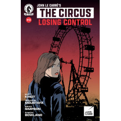 JOHN LE CARRE'S: THE CIRCUS - LOSING CONTROL 3 CVR A MARO FINNEGAN VAR