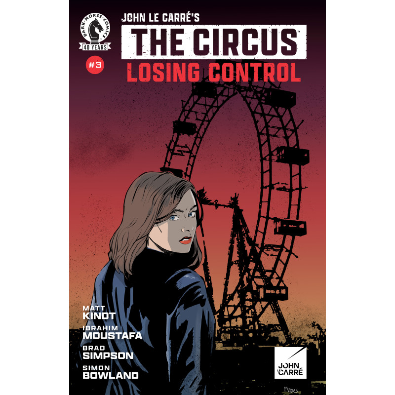 JOHN LE CARRE'S: THE CIRCUS - LOSING CONTROL 3 CVR A MARO FINNEGAN VAR