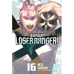 GO! GO! LOSER RANGER! GN VOL 16