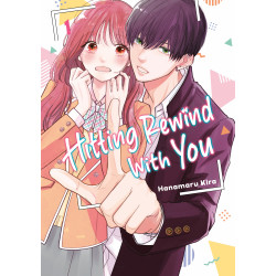 HITTING REWIND WITH YOU GN VOL 01