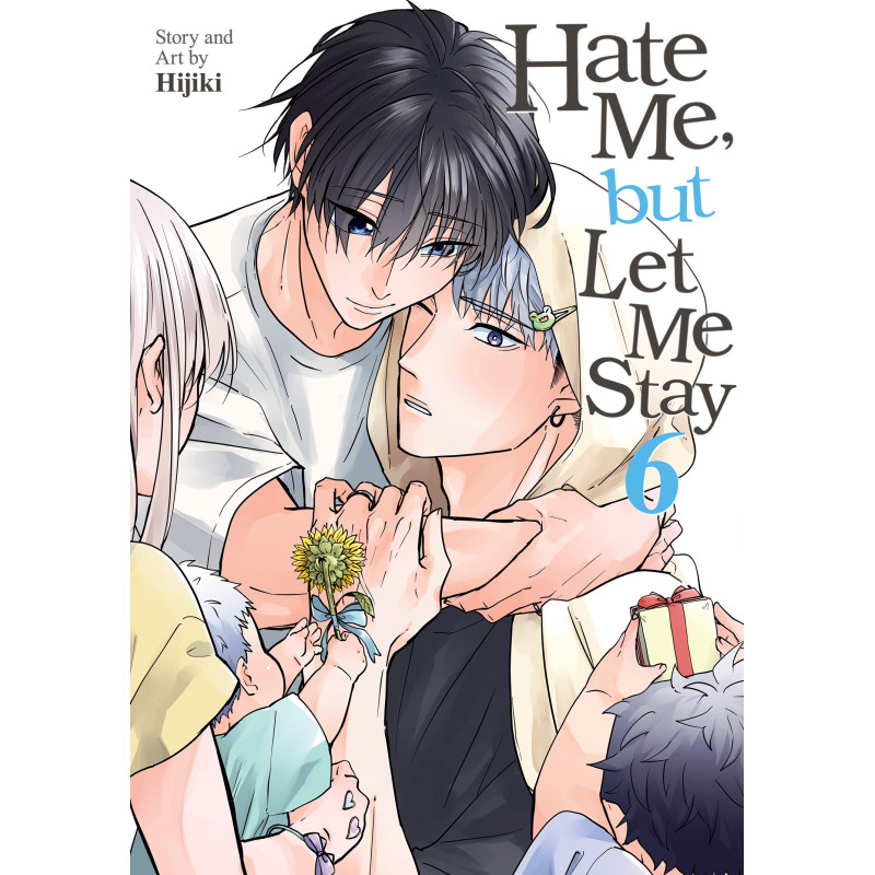 HATE ME, BUT LET ME STAY GN VOL 06