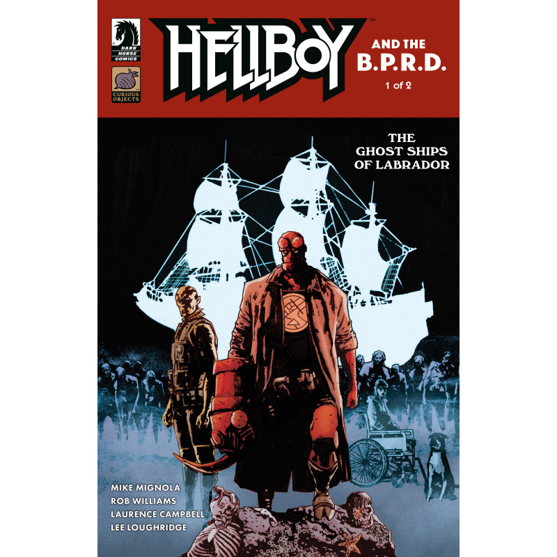 HELLBOY AND THE B.P.R.D.: THE GHOST SHIPS OF LABRADOR 1 CVR A LAURENCE CAMPBELL